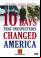 Ten Days That Unexpectedly Changed America: The Homestead Strike